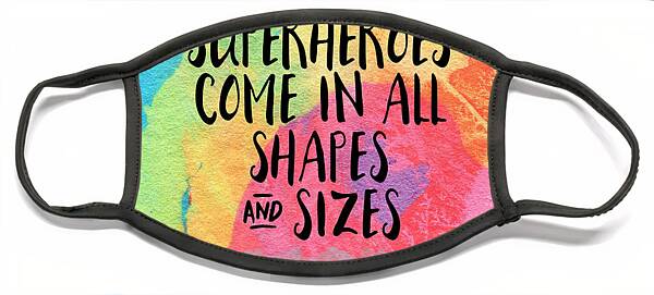 Superheroes- Inspirational Art By Linda Woods Face Mask
