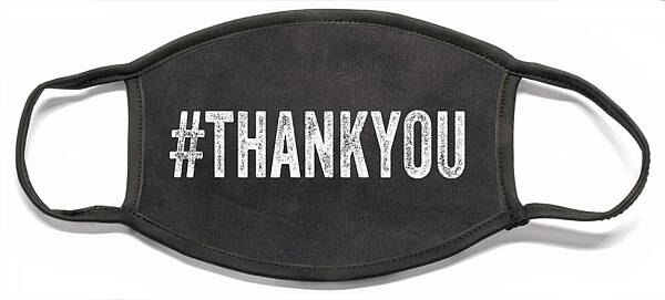 Thank You- Greeting Card Face Mask